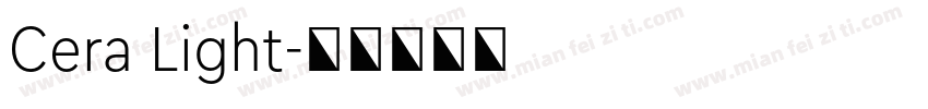 Cera Light字体转换